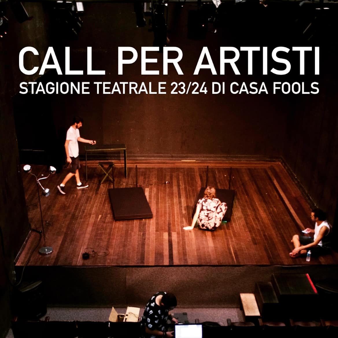 Casa Fools - aperta la Call 23-24