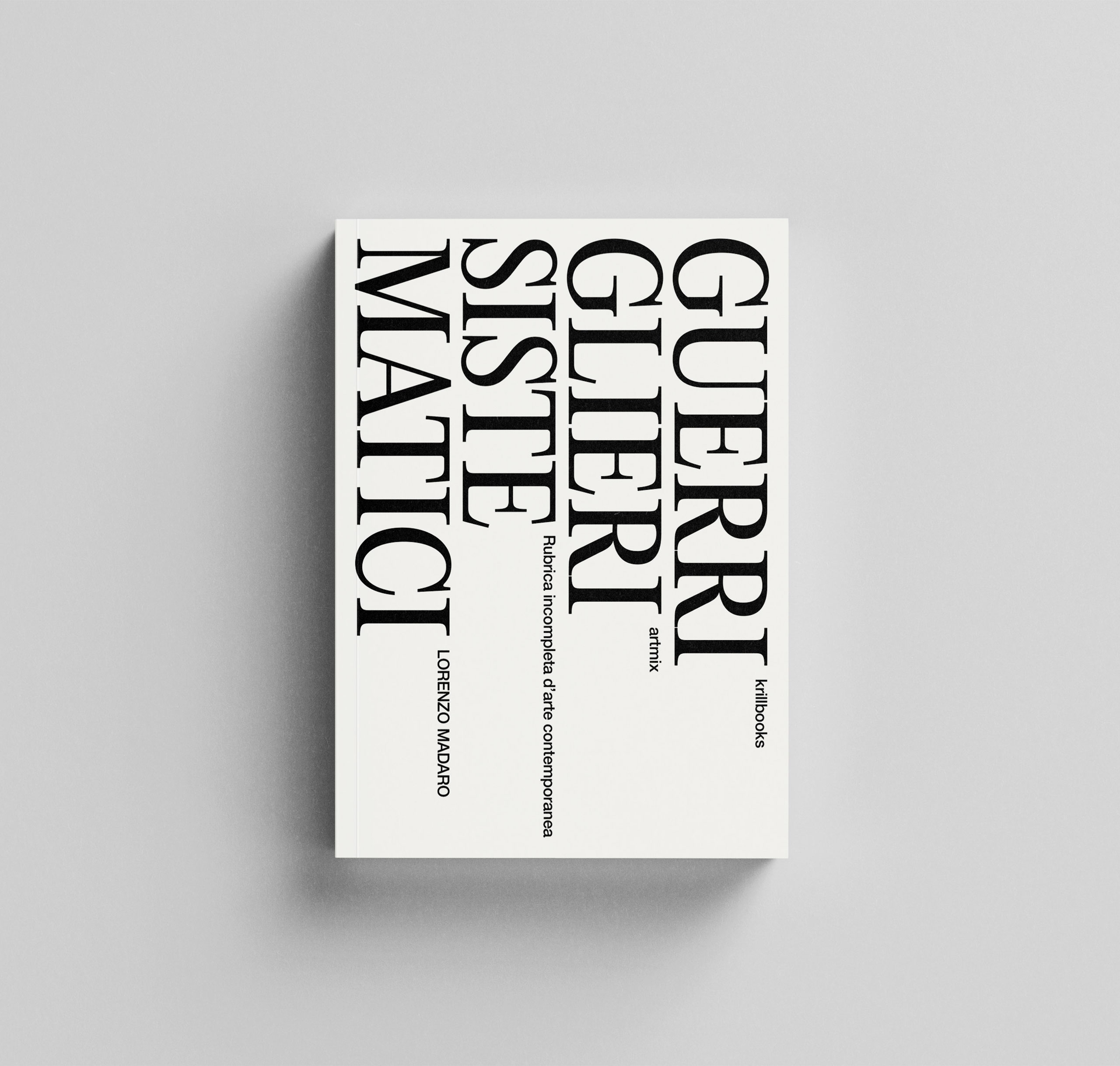 Guerriglieri_sistematici_Lorenzo_Madaro_krillbooks