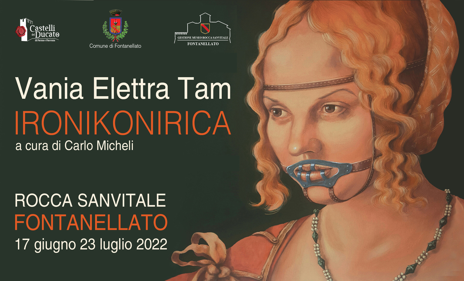 Vania Elettra Tam - IRONICKONICA - Rocca Fontanellato
