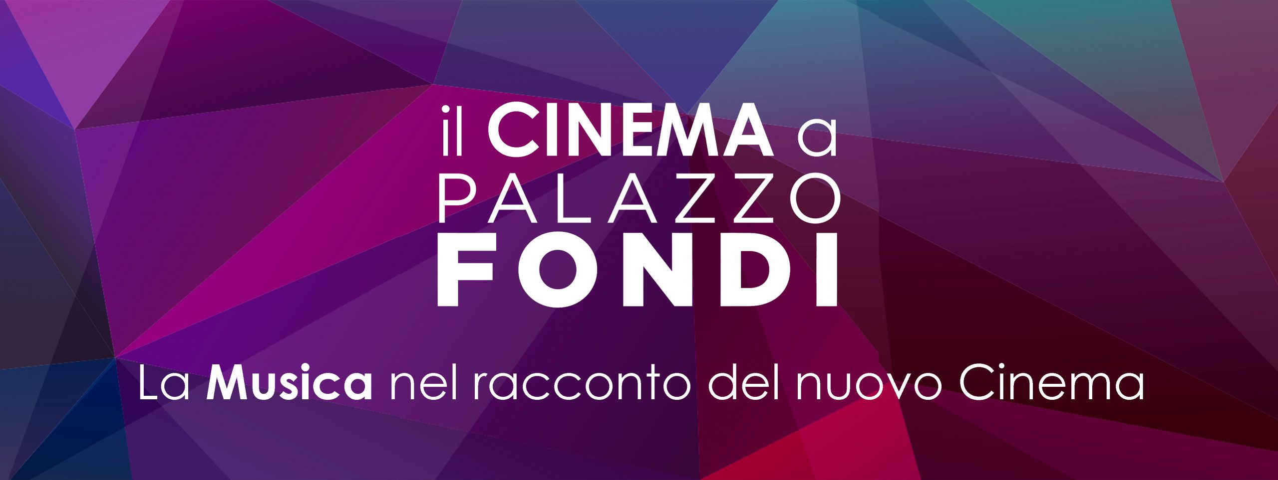iL Cinema a Palazzo Fondi