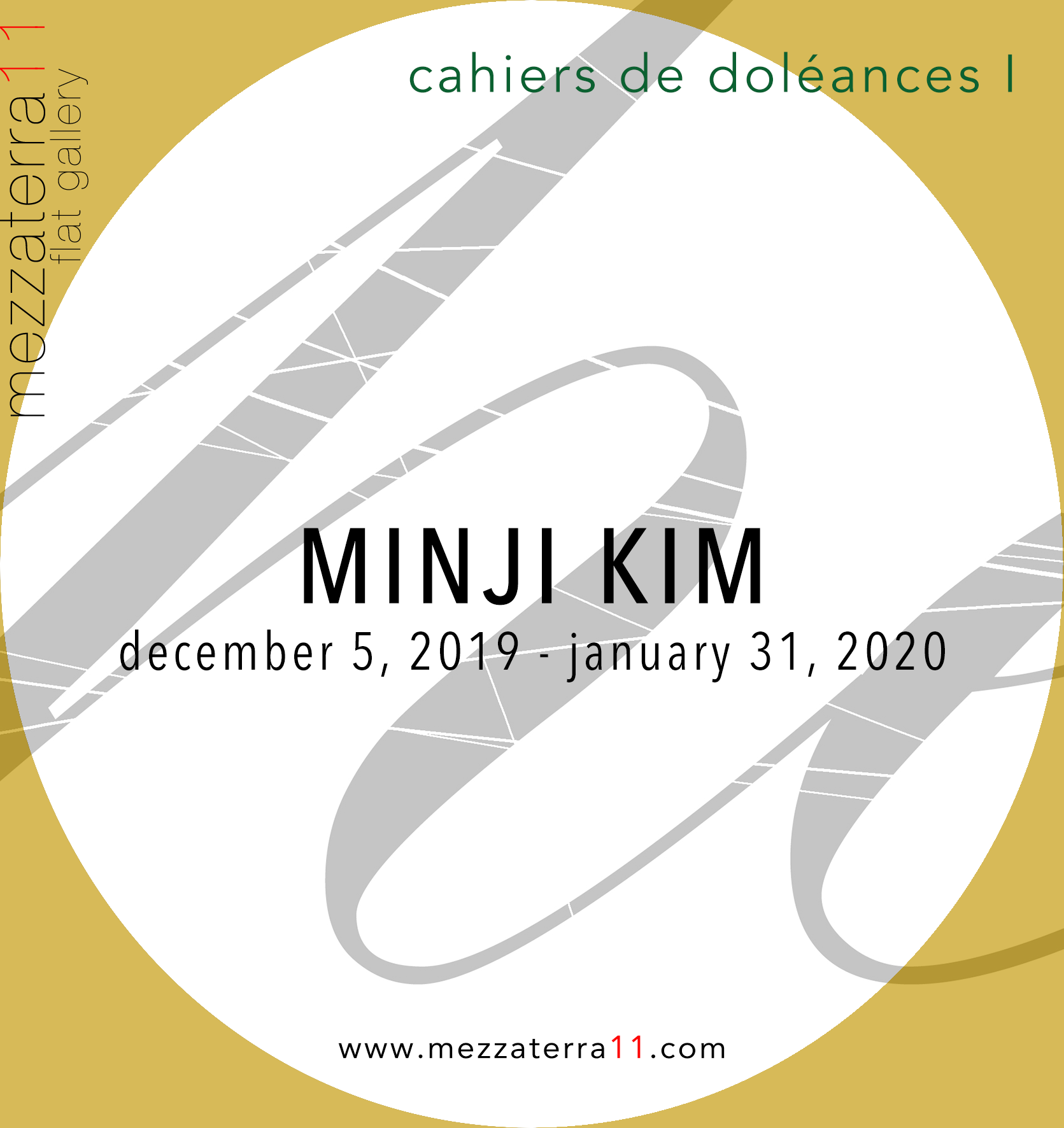 mezzaterra11 - flat gallery_cahiers de doléances I_MINJI KIM